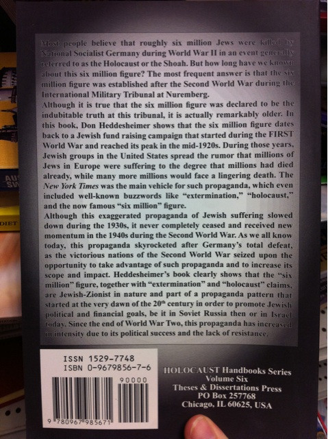 Saw this Holocaust-denial book at Goodwill today. Amazed and incensed that people believe this utter bullshit. 