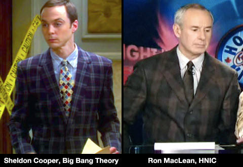 Further evidence: when Sheldon Cooper gets older, he becomes Ron MacLean
