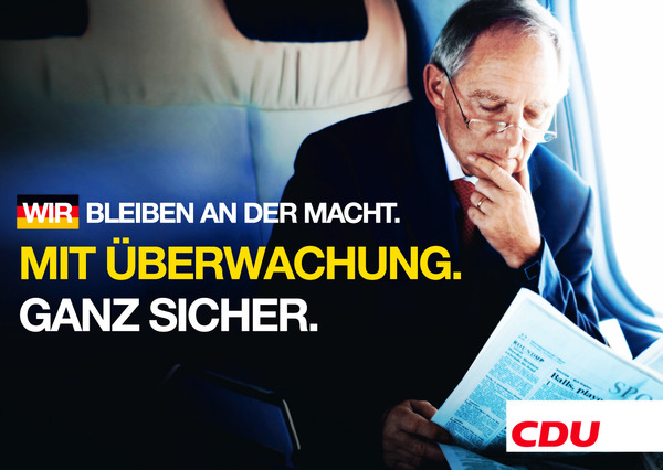 Wir bleiben an der Macht. Mit Überwachung. Ganz sicher. #CDU