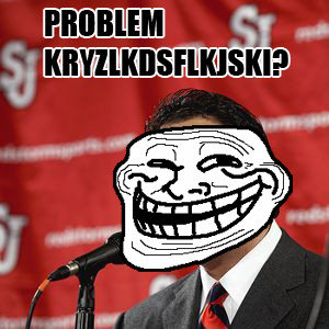 U MAD Duke? #trollgaze2k11 