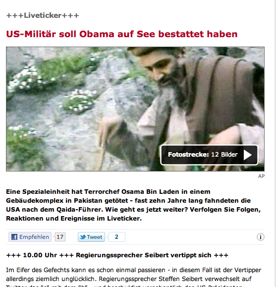 Peinlich. @spiegel_eil empört sich über den @RegSprecher aber macht es nicht besser. Obama has been killed...