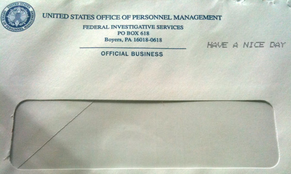 Ominously-addressed envelope from US Office of Personnel Management has cancellation stamp with "Have a Nice Day".