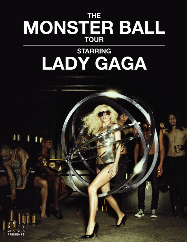 the real monster ball poster. photography and art direction by. haus of gaga