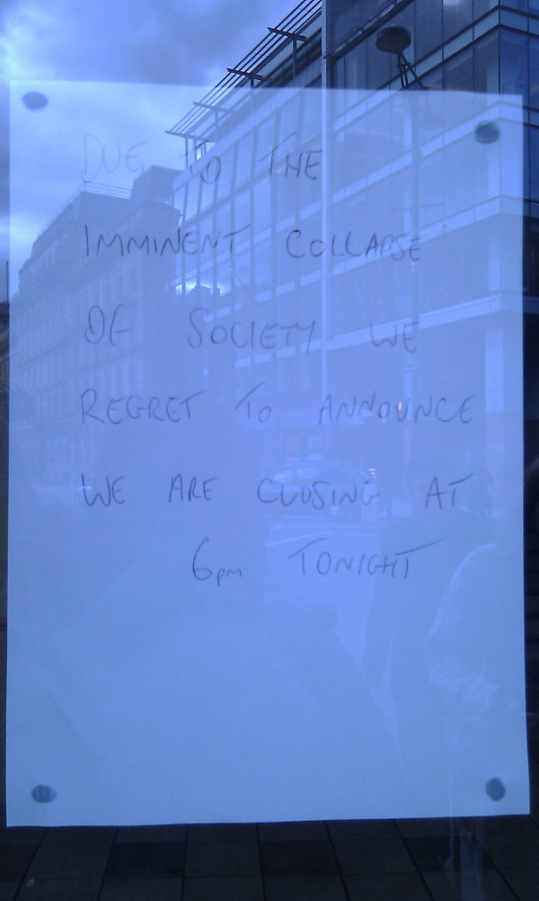 Honest sign on the door of Subway #manchester #londonriots
