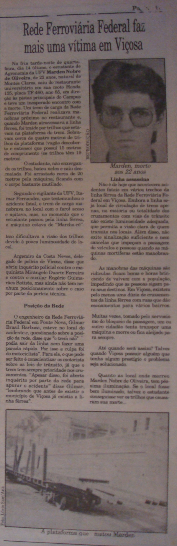 Olha o trem, Mardenzinho.
