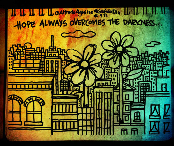 Mi #GrafodelDia el #911 "Hope always overcomes the darkness..." @arkev @GrafodelDia 