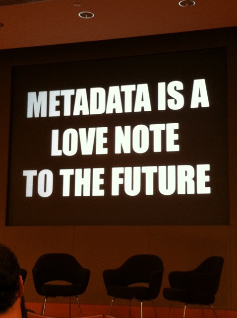 "Metadata is a love note to the future." #nypl_labs 