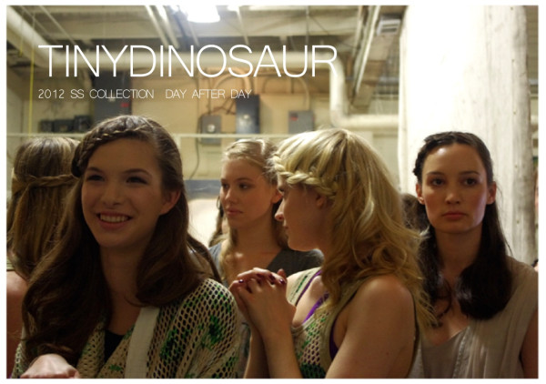 明日15日~17日までtiny dinosaur 2012 SS Collection [DAY AFTER DAY] Exhibitionを行います。→ つづく

