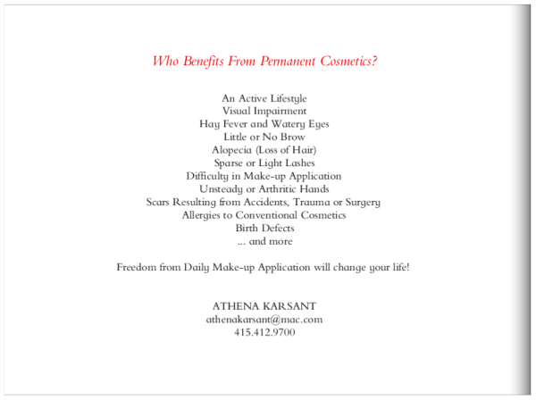 Who benefits from permanent makeup?