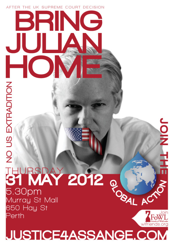 Perth #Assange rally poster: Bring Julian Home! #WikiLeaks #auspol