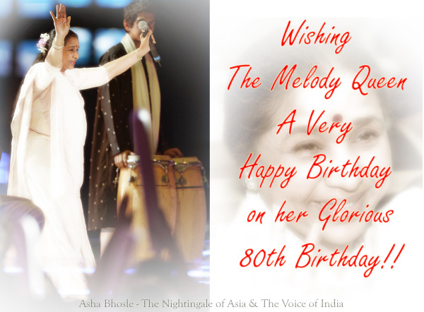 Asha Bhosle Turns 80!!