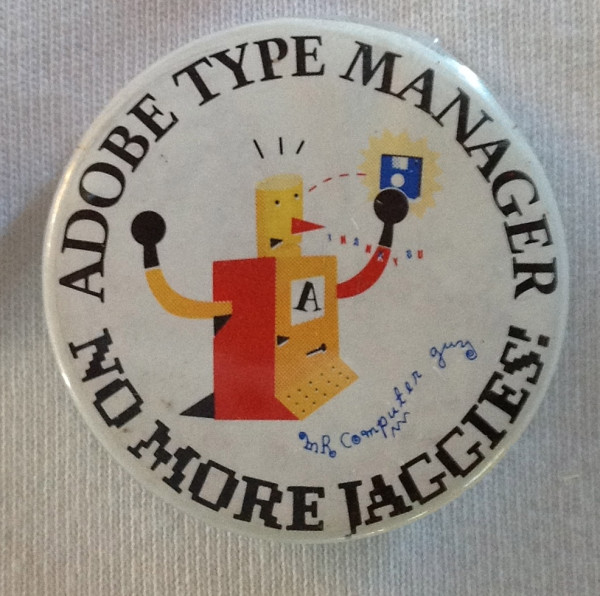 "No More Jaggies!" Says Mr. Computerman, (circa 1993).