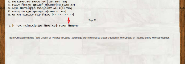 Early Christian Writings : http://www.earlychristianwritings.com/text/thomas-coptic1.html.