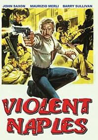 Buy Violent Naples Movie Online


Violent Naples movie download

Actors:
Maurizio Merli
John Saxon
Elio Zamuto
Attilio Duse
Barry Sullivan
Silvano Tranquilli
Maria Grazia Spina
Massimo Deda



Download here http://moolerfas.info/1/movie/Violent-Naples







  Poliziotteschi movie â€“ Violent Naples | no more mr nice guy  Recent Posts.   Cinema de Bizarre - Rare and Obscure Movies on DVD-R Euro Crime. It was released on VHS in. Title: Violent Naples (1976) 6.9 /10.   Maurizio Merli stars as Commissioner Betti, a good cop with an axe to grind with the system.   Violent Naples (1976) - IMDb  Share this Rating. Poliziotteschi movie â€“ Violent Naples; Proofs that MRAs are social retards; Music Videos â€“ The Bangles; Proofs that PUAs are social retards  Violent Naples (1976) opening credits - YouTube  Movies; TV Shows; News; Spotlight; No channels found Channels for you MachinimaPrime; OraTVnetwork;.   VIOLENT NAPLES (1976) (aka Napoli Violenta, Death Dealers, Operation Casseur, Violent Protection)        . Want to share IMDb's rating on your own site? Use the HTML below.  Amazon.com: Violent Naples: Maurizio Merli, John Saxon, Barry.   Violent Naples Reviews &amp;amp; Ratings - IMDb  Review: Plenty of violent action in Lenzi's masterpiece cop drama! - Umberto Lenzi tried his hand at just about every popular type of film in Italy...  Violent Naples - YouTube  In director Umberto Lenzi's top-notch crime thriller, a hard-nosed police detective (Maurizio Merli) takes on the Mafia as two syndicates wage a bloody war on streets.  Violent Naples (1976) opening credits  Napoli violenta - Wikipedia, the free encyclopedia  Napoli violenta (English title: Violent Naples) is a poliziottesco film directed by the Italian crime film specialist Umberto Lenzi in 1976. Upon his arrival in Naples, Betti is given a threatening welcome by The
