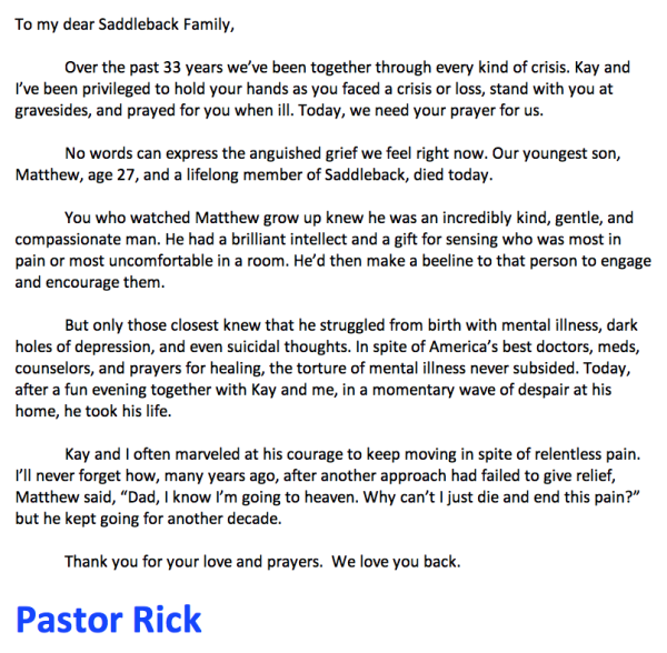 Touched by poignant pastoral letter from Rick Warren to Saddleback Church family regarding death of his son Matthew …