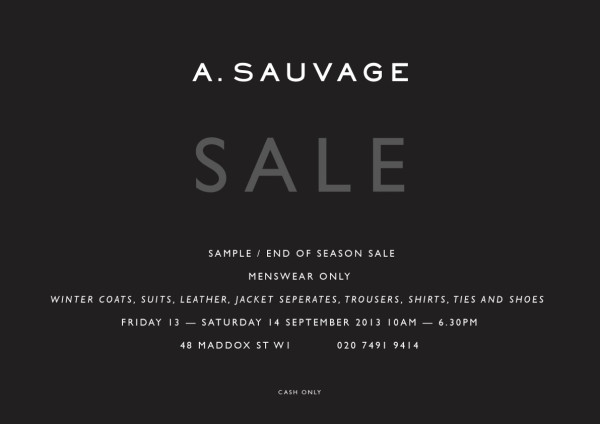 A.SAUVAGE SAMPLE - END OF SEASON TWO DAYS ONLY STARTING TOMORROW.REPOSTERS AND RETWEETERS WILL RECEIVE A FURTHER 10% OFF IN STORE.#ASAUVAGE #SALE #DE #48MADDOX #THISISNOTASUIT #SAMPLESALELONDON #MENSWEAR 