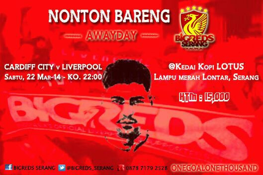 #NonBar @BIGREDS_IOLSC Reg. Serang| #LFC vs Cardiff| Sabtu. 22/03| KO: 22.00| at Lotus Cafe| 15k | #YNWA 